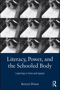 Literacy, Power, and the Schooled Body_cover