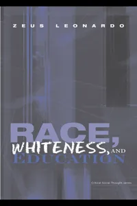 Race, Whiteness, and Education_cover