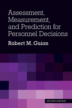 Assessment, Measurement, and Prediction for Personnel Decisions