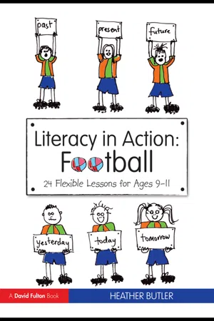 Literacy in Action: Football