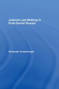 Judicial Law-Making in Post-Soviet Russia_cover