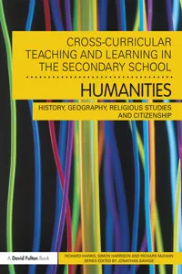 Cross-Curricular Teaching and Learning in the Secondary School... Humanities_cover