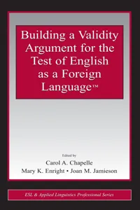 Building a Validity Argument for the Test of English as a Foreign Language™_cover