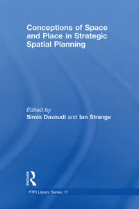 Conceptions of Space and Place in Strategic Spatial Planning_cover