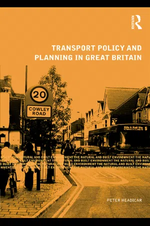 Transport Policy and Planning in Great Britain