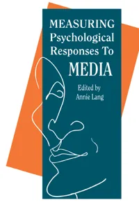 Measuring Psychological Responses To Media Messages_cover