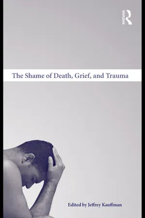 The Shame of Death, Grief, and Trauma