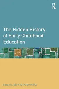 The Hidden History of Early Childhood Education_cover