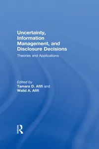 Uncertainty, Information Management, and Disclosure Decisions_cover