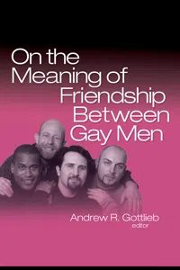 On the Meaning of Friendship Between Gay Men_cover