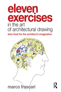 Eleven Exercises in the Art of Architectural Drawing_cover