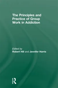 Principles and Practice of Group Work in Addictions_cover