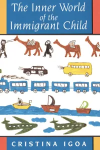 The Inner World of the Immigrant Child_cover