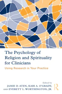 The Psychology of Religion and Spirituality for Clinicians_cover