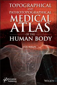 Topographical and Pathotopographical Medical Atlas of the Human Body_cover