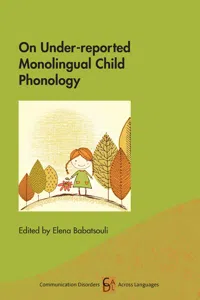 On Under-reported Monolingual Child Phonology_cover