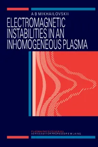 Electromagnetic Instabilities in an Inhomogeneous Plasma_cover