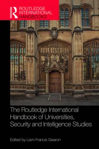 The Routledge International Handbook of Universities, Security and Intelligence Studies_cover