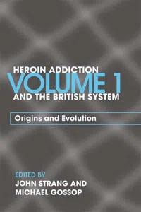 Heroin Addiction and The British System_cover