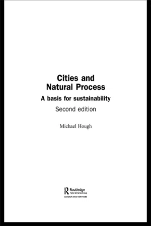 Cities and Natural Process