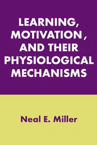 Learning, Motivation, and Their Physiological Mechanisms_cover
