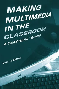 Making Multimedia in the Classroom_cover