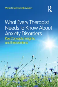 What Every Therapist Needs to Know About Anxiety Disorders_cover