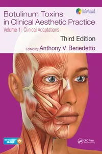 Botulinum Toxins in Clinical Aesthetic Practice 3E, Volume One_cover