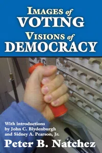 Images of Voting/Visions of Democracy_cover