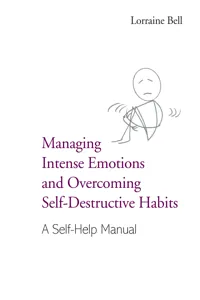 Managing Intense Emotions and Overcoming Self-Destructive Habits_cover