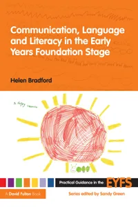 Communication, Language and Literacy in the Early Years Foundation Stage_cover