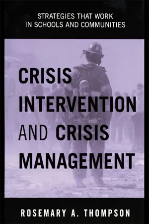 Crisis Intervention and Crisis Management