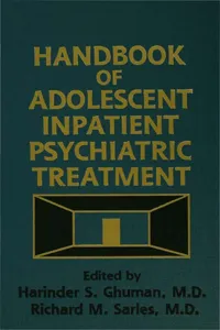 Handbook Of Adolescent Inpatient Psychiatric Treatment_cover