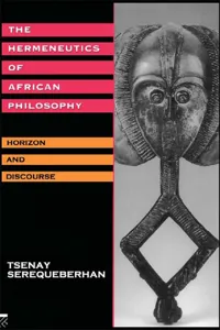 The Hermeneutics of African Philosophy_cover