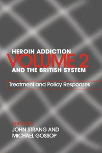 Heroin Addiction and The British System_cover