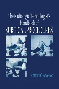 The Radiology Technologist's Handbook to Surgical Procedures_cover