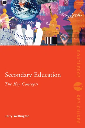 Secondary Education: The Key Concepts