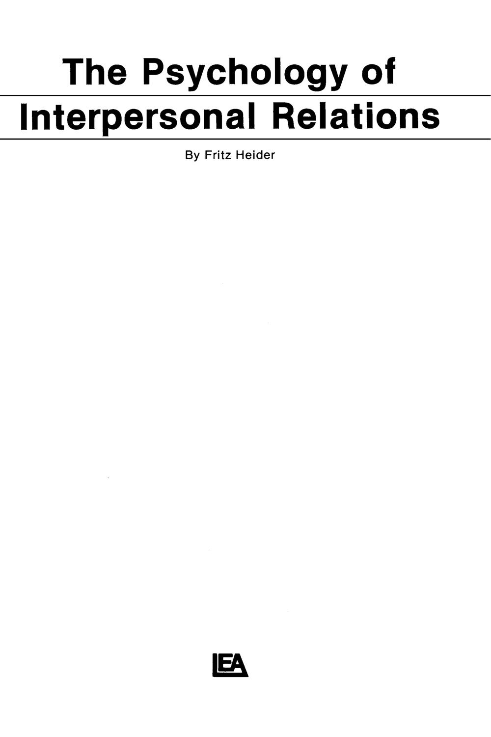 PDF] The Psychology of Interpersonal Relations by F. Heider