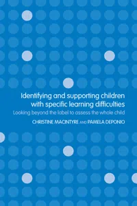 Identifying and Supporting Children with Specific Learning Difficulties_cover