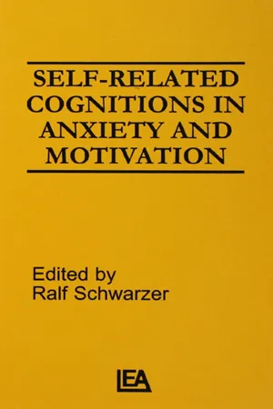 Self-related Cognitions in Anxiety and Motivation