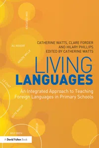 Living Languages: An Integrated Approach to Teaching Foreign Languages in Primary Schools_cover