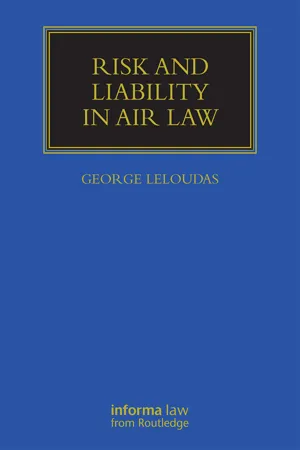 Risk and Liability in Air Law