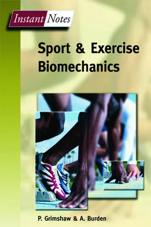 BIOS Instant Notes in Sport and Exercise Biomechanics