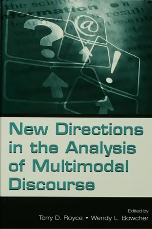 New Directions in the Analysis of Multimodal Discourse