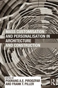 Mass Customisation and Personalisation in Architecture and Construction_cover