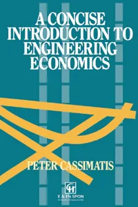 A Concise Introduction to Engineering Economics_cover
