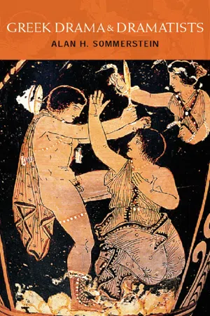 Greek Drama and Dramatists