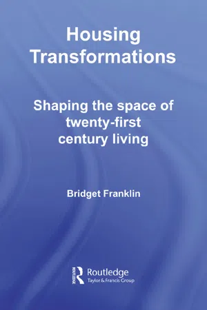 Housing Transformations