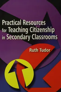 Practical Resources for Teaching Citizenship in Secondary Classrooms_cover