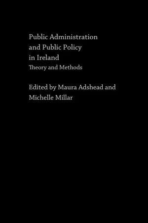 Public Administration and Public Policy in Ireland